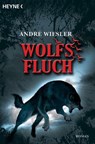 Wolfsfluch - André Wiesler - 9783641033125