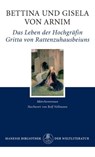 Das Leben der Hochgräfin Gritta von Rattenzuhausbeiuns - Bettina von Arnim ; Gisela von Arnim - 9783641033576