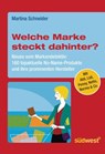 Welche Marke steckt dahinter? Neues vom Markendetektiv - Martina Schneider - 9783641034412