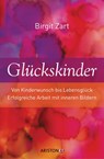Glückskinder - Birgit Zart - 9783641051457