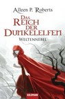Das Reich der Dunkelelfen - Aileen P. Roberts - 9783641057473