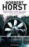 Splitter im Auge - Norbert Horst - 9783641060886