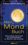 Mein Mondbuch - Anna Mühlbauer - 9783641065584