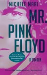 Mr. Pink Floyd - Michele Mari - 9783641068868