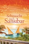 Sehnsucht nach Sansibar - Micaela Jary - 9783641069162