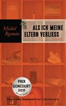 Als ich meine Eltern verließ - Michel Rostain - 9783641074135