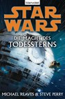 Star Wars. Die Macht des Todessterns - Michael Reaves ; Steve Perry - 9783641078201