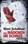 Das Mädchen im Schnee - Ninni Schulman - 9783641080099