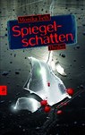Spiegelschatten - Monika Feth - 9783641080440