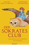Der Sokrates-Club - Julian Nida-Rümelin ; Nathalie Weidenfeld - 9783641081645