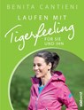 Laufen mit Tigerfeeling für sie und ihn - Benita Cantieni - 9783641087937