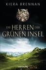 Die Herren der Grünen Insel - Kiera Brennan - 9783641103521
