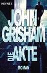 Die Akte - John Grisham - 9783641110284