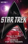Star Trek: Geiseln für den Frieden - Margaret Wander Bonanno - 9783641114664