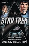 Star Trek: Das Zentralgehirn - Judith Reeves-Stevens ; Garfield Reeves-Stevens - 9783641114879