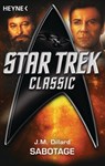 Star Trek - Classic: Sabotage - J. M. Dillard - 9783641114923