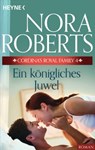 Cordina's Royal Family 4. Ein königliches Juwel - Nora Roberts - 9783641121273