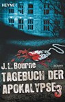 Tagebuch der Apokalypse 3 - J.L. Bourne - 9783641128319