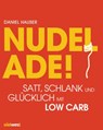 Nudel ade! - Daniel Hauser - 9783641129002