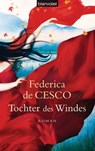 Tochter des Windes - Federica de Cesco - 9783641130053