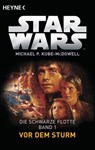 Star Wars™: Vor dem Sturm - Michael P. Kube-McDowell - 9783641132248