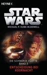 Star Wars™: Entscheidung bei Koornacht - Michael P. Kube-McDowell - 9783641132255