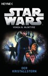 Star Wars™: Der Kristallstern - Vonda N. McIntyre - 9783641132293