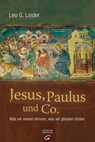 Jesus, Paulus und Co. - Leo G. Linder - 9783641135096