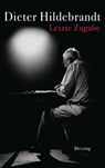 Letzte Zugabe - Dieter Hildebrandt - 9783641140830
