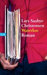 Waterloo - Lars Saabye Christensen - 9783641141172