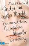 Kinder an der Macht - David Eberhard - 9783641152888