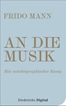 An die Musik - Frido Mann - 9783641155759
