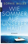 Wie Sommer auf unserer Haut - Sophie Miller - 9783641157340