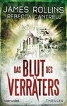 Das Blut des Verräters - James Rollins ; Rebecca Cantrell - 9783641158606