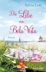 Die Lilie von Bela Vista - Sylvia Lott - 9783641159283