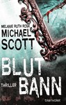 Blutbann - Michael Scott ; Melanie Ruth Rose - 9783641160579