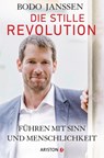 Die stille Revolution - Bodo Janssen - 9783641171629