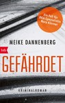 Gefährdet - Meike Dannenberg - 9783641175160