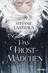 Das Frostmädchen - Stefanie Lasthaus - 9783641180614