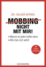 Mobbing - nicht mit mir! - Dr. Holger Wyrwa - 9783641182434