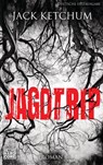 Jagdtrip - Jack Ketchum ; Marcus Jensen - 9783641185374