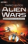 Alien Wars - Sonnenschlacht (3) - Marko Kloos - 9783641186562