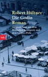 Die Godin - Robert Hültner - 9783641187255