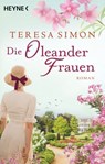 Die Oleanderfrauen - Teresa Simon - 9783641191986