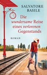 Die wundersame Reise eines verlorenen Gegenstands - Salvatore Basile - 9783641195021