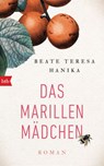 Das Marillenmädchen - Beate Teresa Hanika - 9783641196127