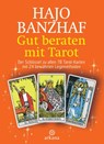 Gut beraten mit Tarot - Hajo Banzhaf - 9783641196776