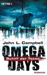 Omega Days - Schiff der Toten - John L. Campbell - 9783641198589