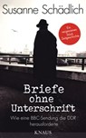 „Briefe ohne Unterschrift“ - Susanne Schädlich - 9783641199487