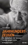 Jahrhundertzeugen - Tim Pröse - 9783641201425
